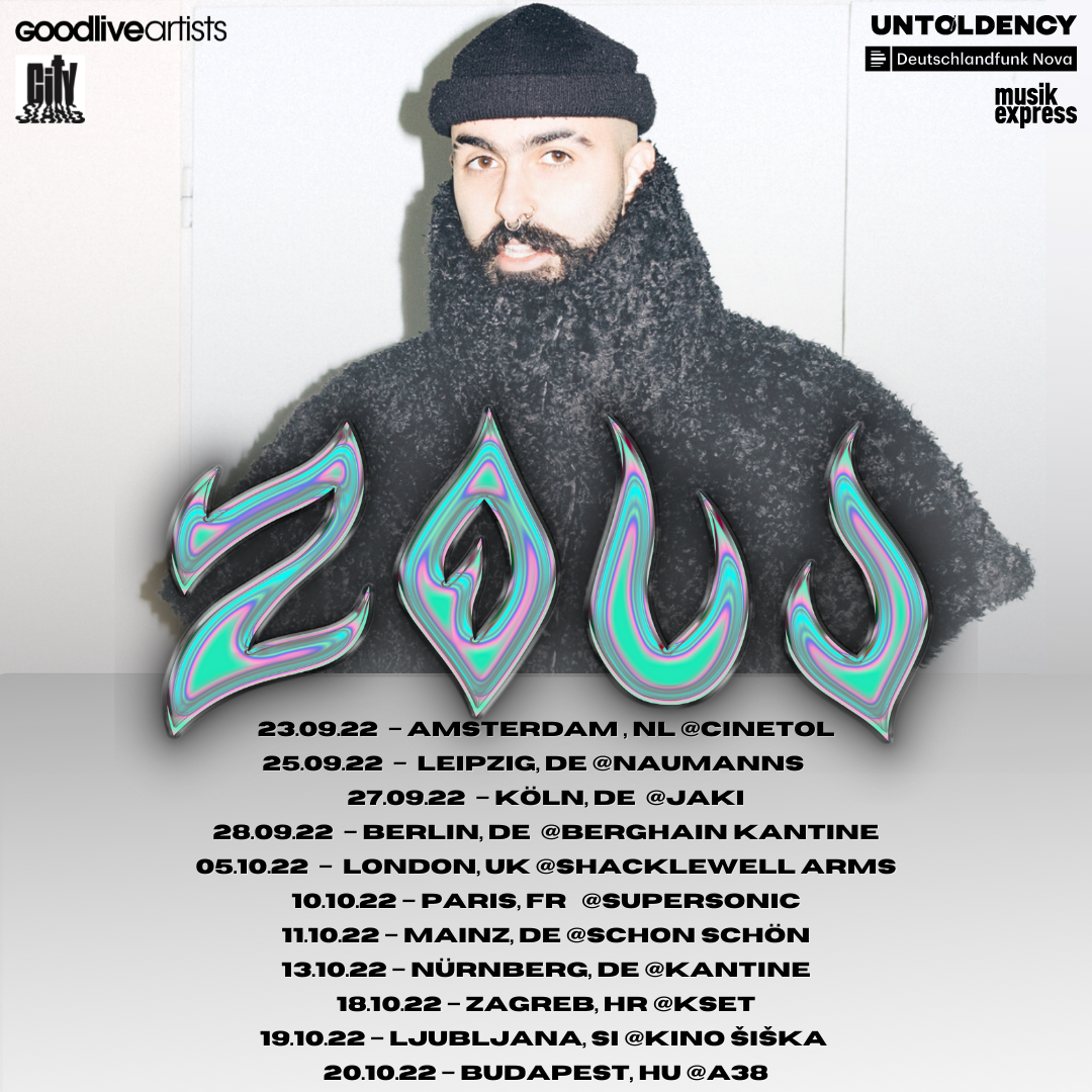 untoldency proudly presents: ZOUJ Tour 2022