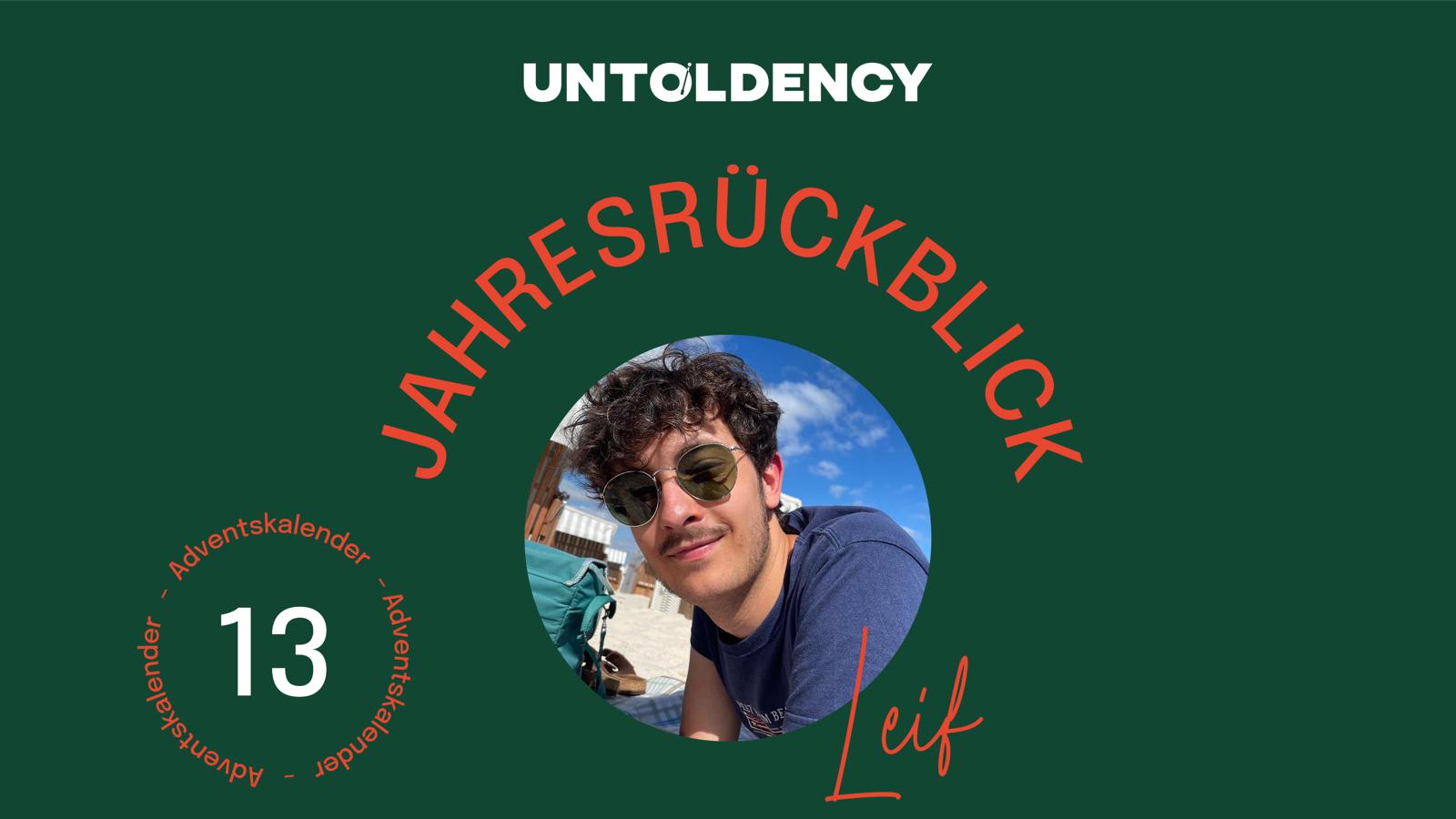 Leifs Jahresrückblick: Viele erste Male