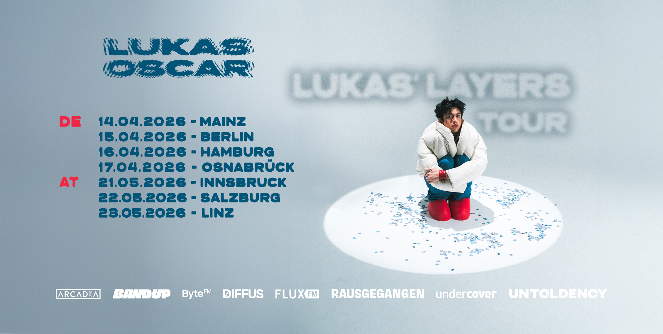 untoldency proudly presents: Lukas Oscar „Lukas‘ Layers“ – Tour 2026